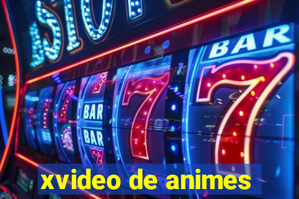 xvideo de animes